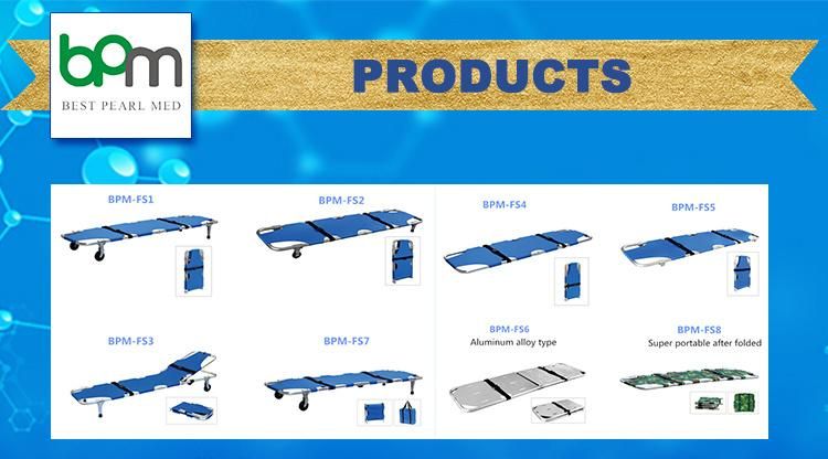 Bpm-Fs8 Best Sale Low Price Patient Delivery Hospital Folding Stretcher