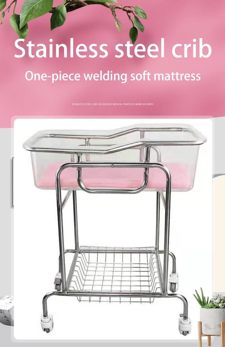 Hospital Medical Stainless Steel Frame Wheels with Cross Brake Portable Newborn Baby Trolley/Cart Cot Bed /Cribs/Bassinet